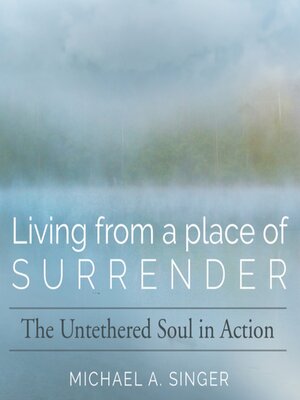 cover image of Living from a Place of Surrender
